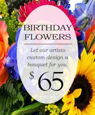 Custom Design Birthday Bouquet $65