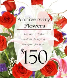 Custom Design Anniversary Bouquet $150