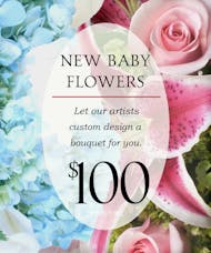 Custom Design New Baby Bouquet $100