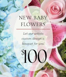 Custom Design New Baby Bouquet $100