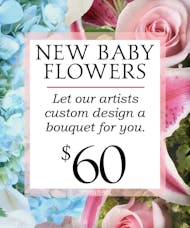 Custom Design New Baby Bouquet $60